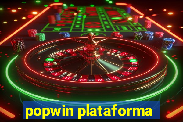 popwin plataforma